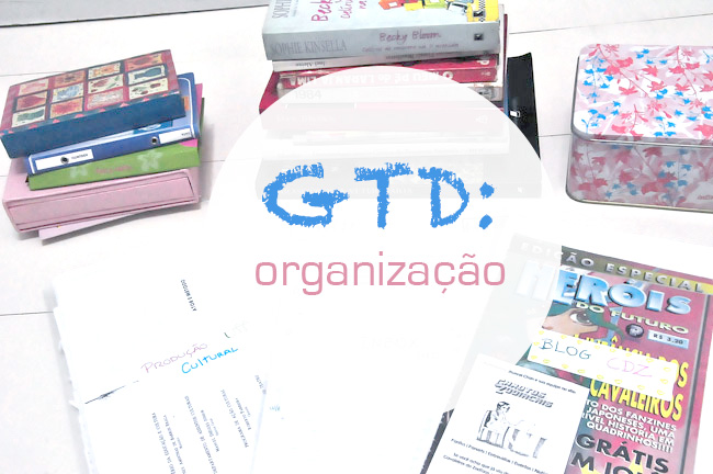 GTD: Organização | Vida Minimalista | camilecarvalho.com