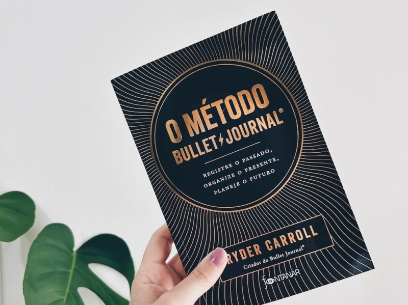 Começando a ler O Método Bullet Journal (BuJo) | Camile Carvalho | Vida Minimalista
